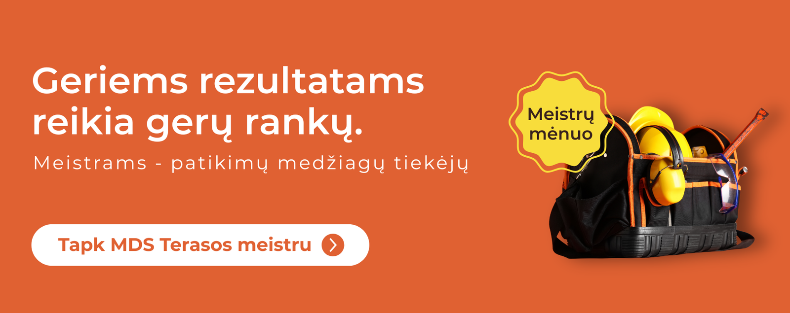 meistrų mėnuo MDS Terasos